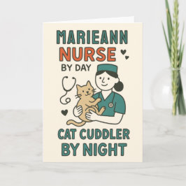 Cartão Nurse by Day Cat Cuddler by Night – Cute Pet Lovin