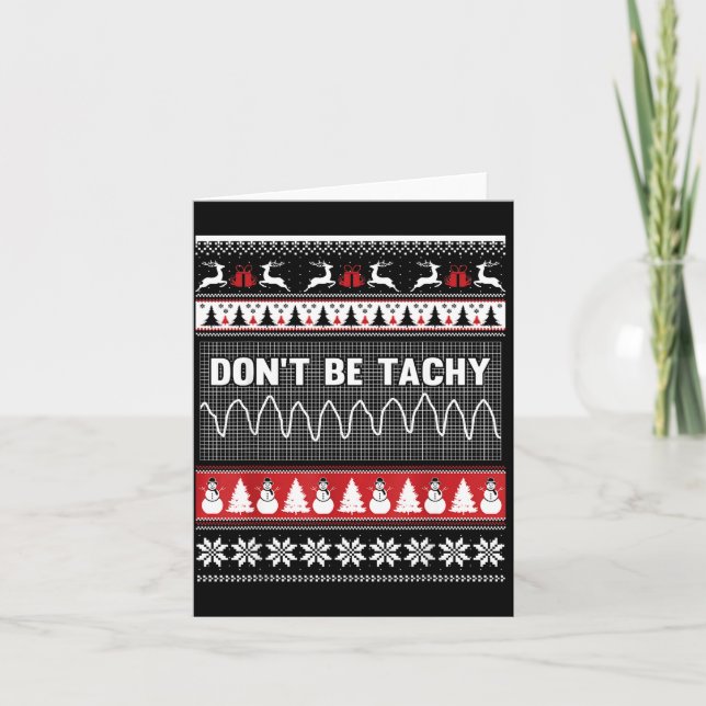 Cartão Nurse Ugly Christmas Sweater - Don't Be Tachy  (Frente)