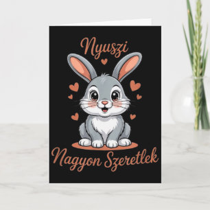 Cartão Nyuszi, Meu Coelho - Szeretlek, Eu Te Amo! 