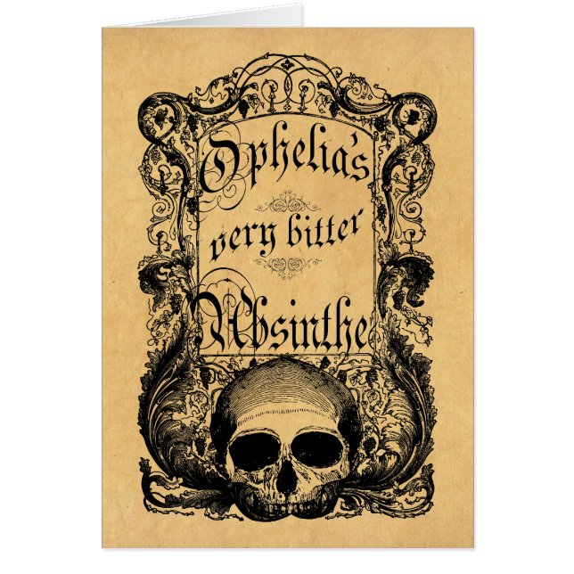 Cartão O absinto muito amargo de Ophelia (Frente)