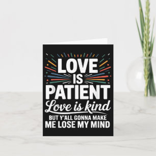 Cartão O Amor É Patient Amor É Gentil Mas Y'Tudo Vai