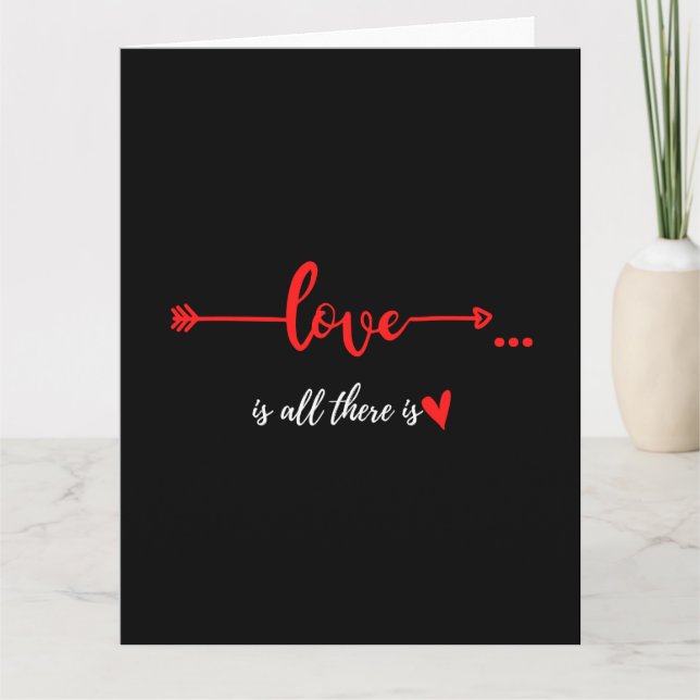 CARTÃO O AMOR É TUDO O QUE EXISTE (Frente)