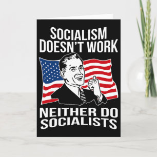 Cartão O Antisocialismo Não Funciona Socialistas Capitali