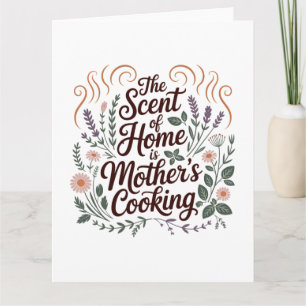 Cartão O Aroma De Casa É A Culinária Da Mãe