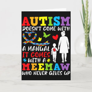 Cartão O Autismo Não Vem Com Um Manual Meemaw Nunca Desis