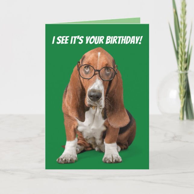 Cartão O Cachorro do Basset, vejo que é o teu aniversário (Frente)