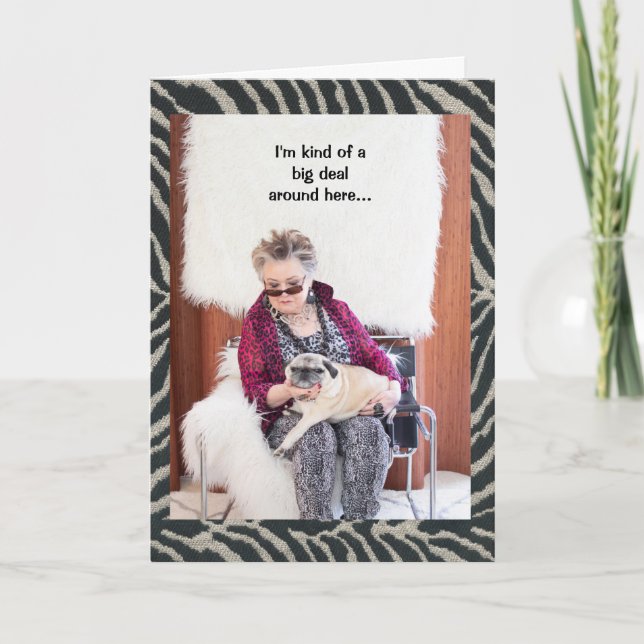 Cartão O Cachorro é meio que um grande negócio por aqui (Frente)