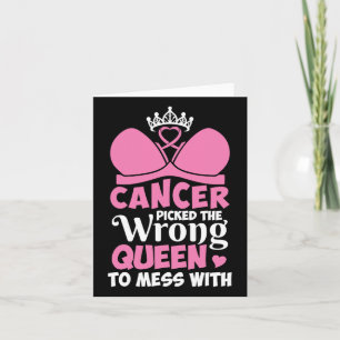 Cartão O Cancer Da Mama Pegou A Rainha Errada Para Mess S