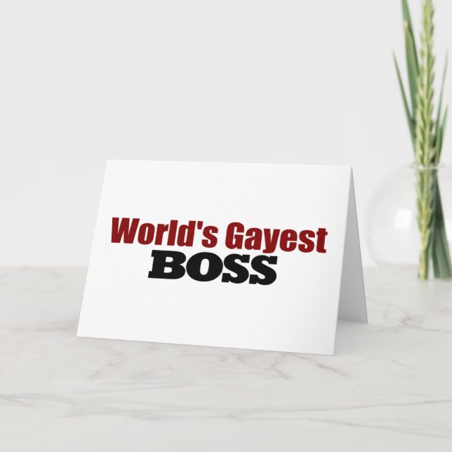 Cartão O Chefe Mais Gayest Do Mundo (Frente)