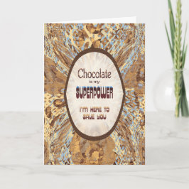 Cartão O Chocolate É Meu Superpoder – Encorajamento Diver