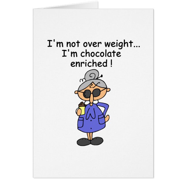 Cartão O chocolate enriqueceu o humor (Frente)