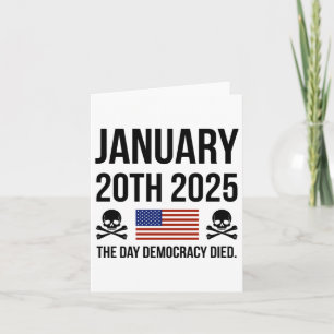Cartão O Dia da Democracia Morreu no Topo