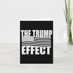 Cartão O Efeito Trump Funny Trump 2024 Tomando América C