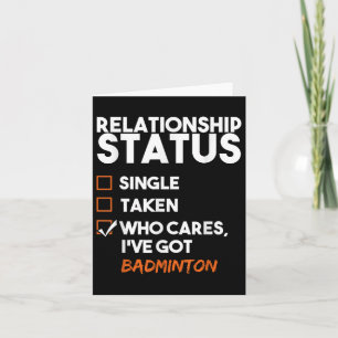 Cartão O Estado Da Relação Eu Tenho Badminton Engraçado S
