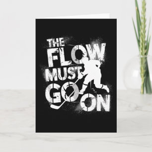 Cartão O Fluxo Deve Continuar - Ice Hockey Grind