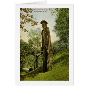 Cartão O homem de madeira Marquette de Harlow, Michigan