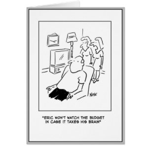 Cartão O homem não vai ver o orçamento na TV Cartoon.