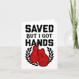 Cartão O Kickboxer Boxer Salvou, Mas Tenho Mãos