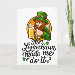 Cartão O Leprechaun Me Fez Fazer Isso