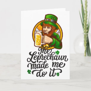 Cartão O Leprechaun Me Fez Fazer Isso