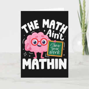 Cartão O Matemática Não Está Fazendo Sentido Professor de