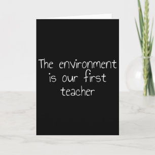 Cartão O Meio Ambiente É Nosso Primeiro Professor