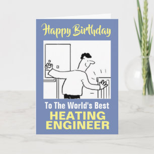 Cartão O melhor Engenheiro de aquecimento do mundo - Feli