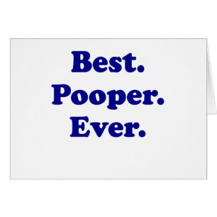 Cartão O melhor Pooper nunca