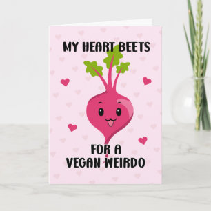 Cartão O meu coração é melhor para um Vegan Weirdo, um ca