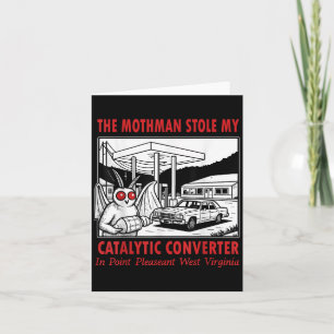 Cartão O Mothman Roubou Meu Conversor Catalítico Retro Di