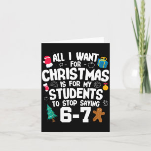 Cartão O Natal é o meu aluno para parar de dizer 67 _ Awe