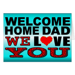 Cartão O pai Home bem-vindo nós amamo-lo