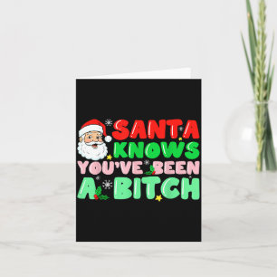 Cartão O Papai Noel Sabe Que Você Foi Um Adulto Sarcástic