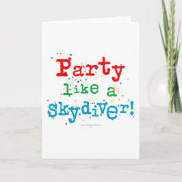 Cartão O partido gosta de um SKYDIVER!