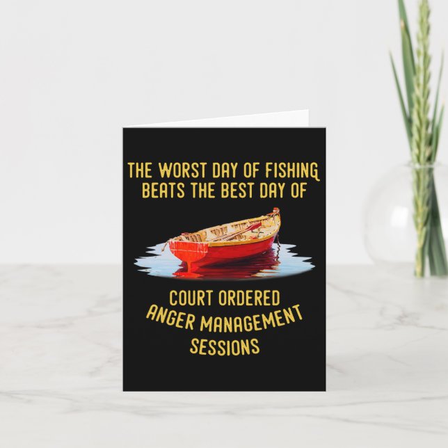 Cartão O Pior Dia Da Pesca É O Melhor Dia Da Cou (Frente)