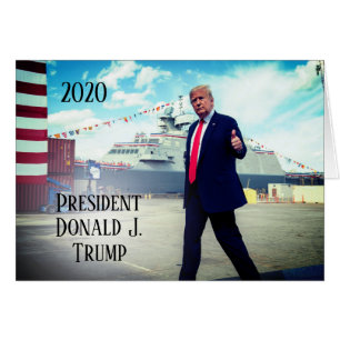 Cartão O Presidente Donald Trump 2020 Abatida Nave Naval