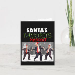Cartão O Presidente Favorito do Papai Noel Dança Santa Tr
