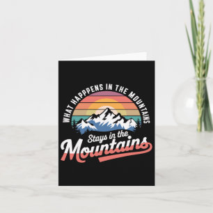 Cartão O Que Acontece Nas Montanhas Fica Na Montanha