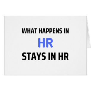 Cartão O Que Acontece No HR Permanece No HR 2