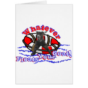 Cartão O que quer que flutua sua cabra