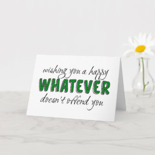 Cartão O que quer que não te ofenda, politicamente corret