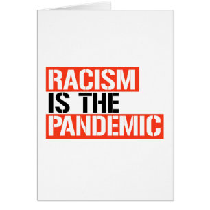 Cartão O racismo é a pandemia