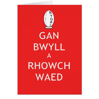 Cartão O rugby mantem-se calmo & dá-se o sangue (Galês)