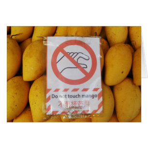 Cartão O sinal engraçado 'não toca no mango