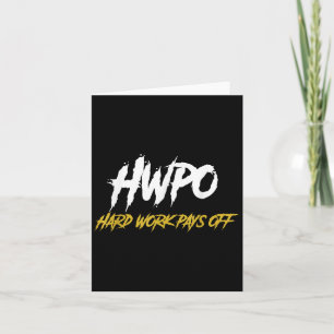 Cartão O Trabalho Do Duro Hwpo Desativa Motivação E Hustl