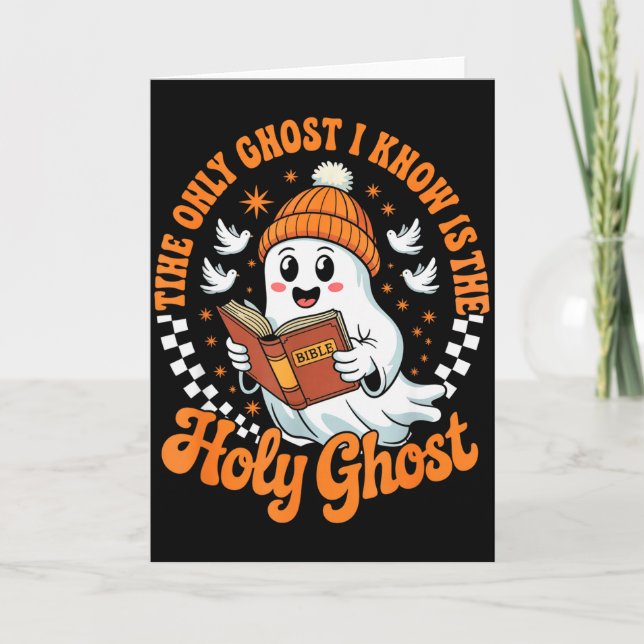 Cartão O Único Fantasma Que Eu Conheço É O Sagrado Hallow (Frente)