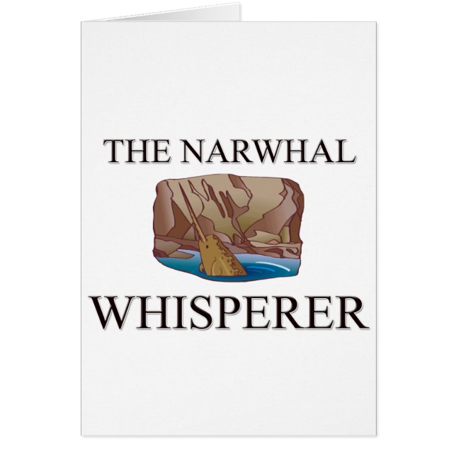 Cartão O Whisperer de Narwhal (Frente)