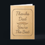 Cartão Obrigado Pai Você É O Melhor Faux Relevo<br><div class="desc">Papel falso relevado com texto e bigode.
Cartões para celebrar pais,  feriados e outras ocasiões.
Tudo o que se vê é impresso,  nenhum relevo real é usado na fabricação deste produto.</div>