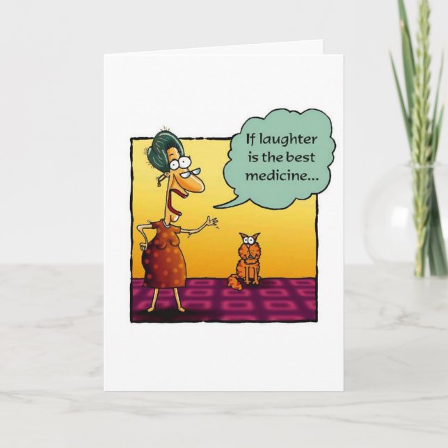 Cartão Obtenha Well- "se o riso é a melhor medicina. " (Frente)