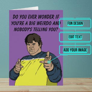 Cartão Ocasião Grande do Weirdo